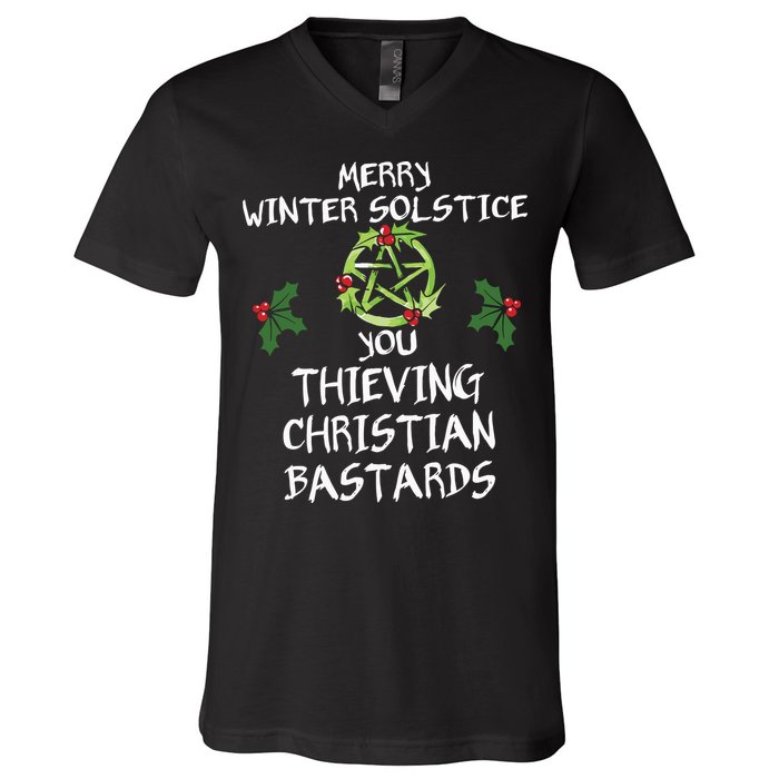 Merry Winter Solstice You Thieving Christian Bastards V-Neck T-Shirt