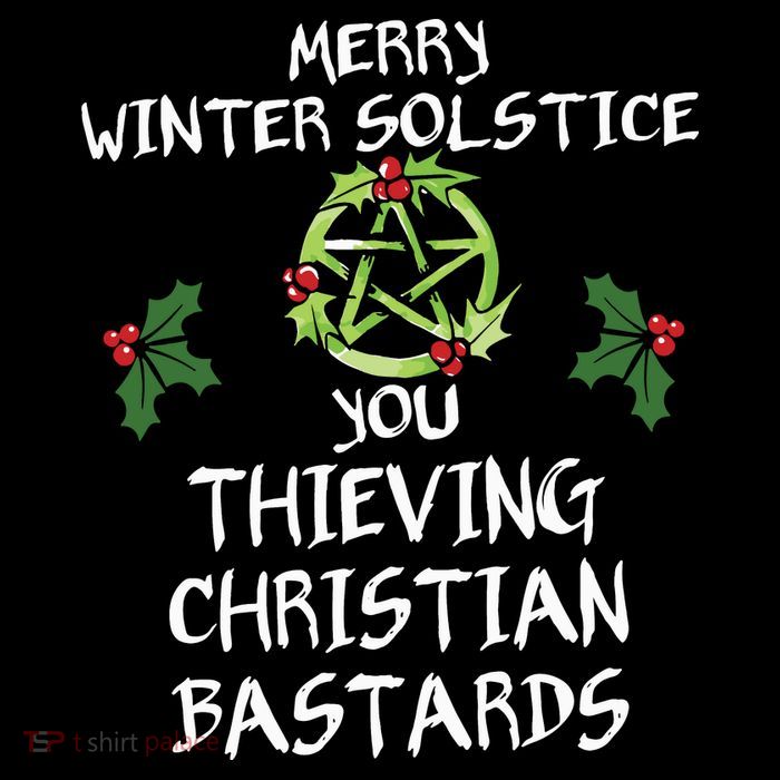Merry Winter Solstice You Thieving Christian Bastards Drawstring Bag