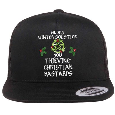 Merry Winter Solstice You Thieving Christian Bastards Flatbill Hat