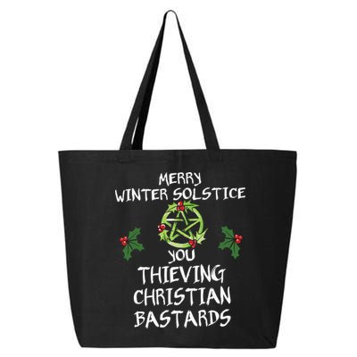 Merry Winter Solstice You Thieving Christian Bastards 25L Jumbo Tote