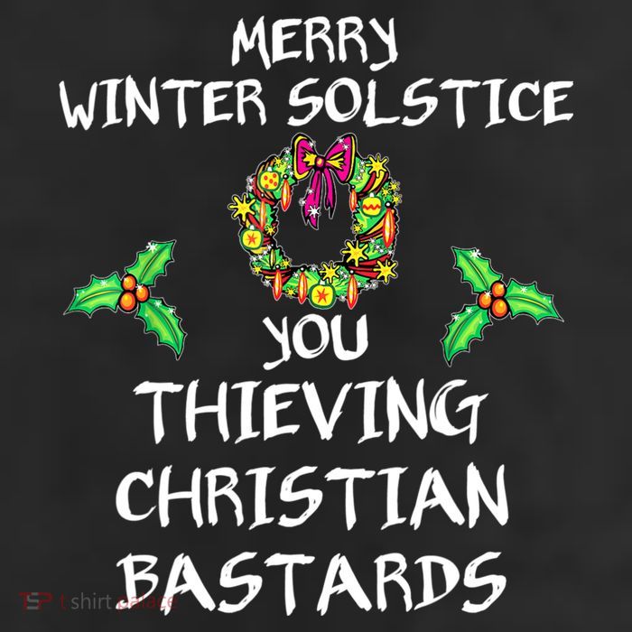 Merry Winter Solstice You Thieving Christian Bastards 21 7 Panel Mesh Trucker Snapback Hat