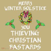 Merry Winter Solstice You Thieving Christian Bastards 21 Cooling Performance Long Sleeve Crew