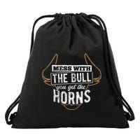 Mess With The Bull You Get The Horns Bullfighter Longhorn Drawstring Bag