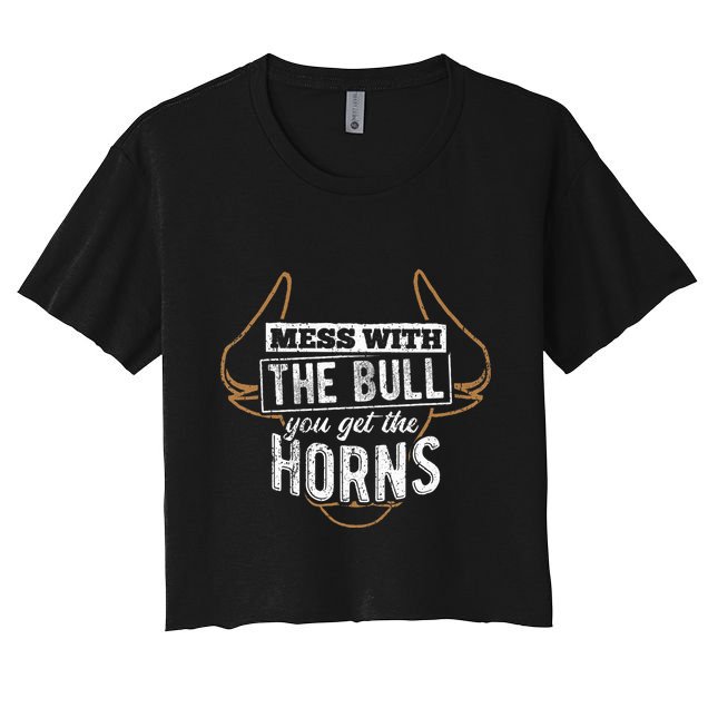 Mess With The Bull You Get The Horns Bullfighter Longhorn Crop Top