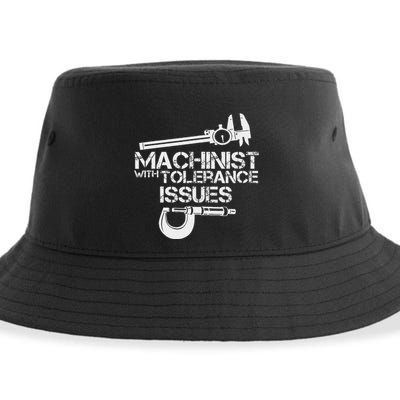 Machinist With Tolerance Issues.Machinis Funny Gift Sustainable Bucket Hat