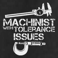 Machinist With Tolerance Issues.Machinis Funny Gift 25L Jumbo Tote