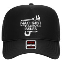 Machinist With Tolerance Issues.Machinis Funny Gift Trucker Hat