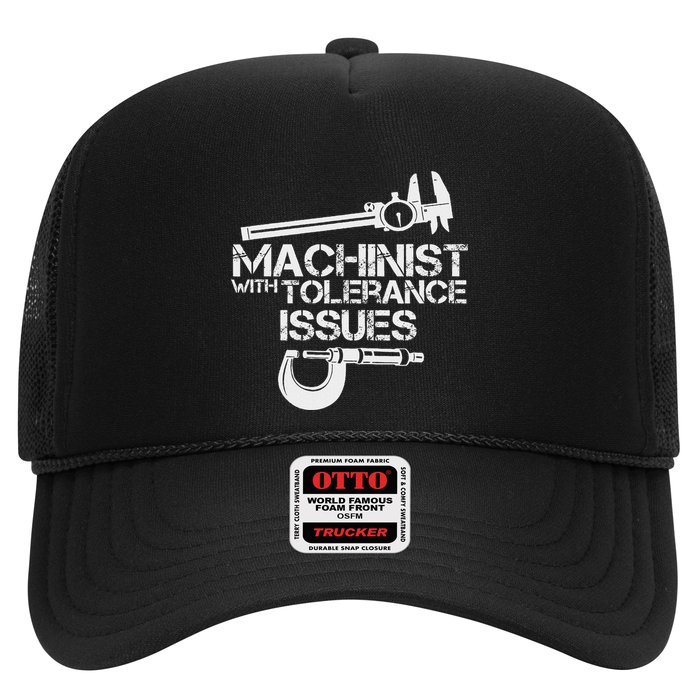 Machinist With Tolerance Issues.Machinis Funny Gift Trucker Hat