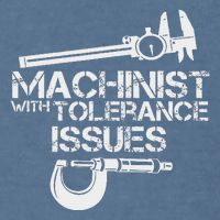 Machinist With Tolerance Issues.Machinis Funny Gift Garment-Dyed Sweatshirt