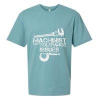 Machinist With Tolerance Issues.Machinis Funny Gift Sueded Cloud Jersey T-Shirt