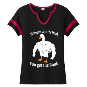 Mess With The Honk You Get The Bonk Ladies Halftime Notch Neck Tee