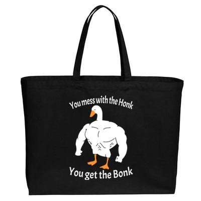 Mess With The Honk You Get The Bonk Cotton Canvas Jumbo Tote