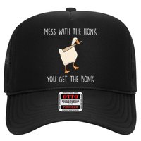 Mess With The Honk You Get The Bonk Trucker Hat
