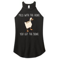 Mess With The Honk You Get The Bonk Women's Perfect Tri Rocker Tank