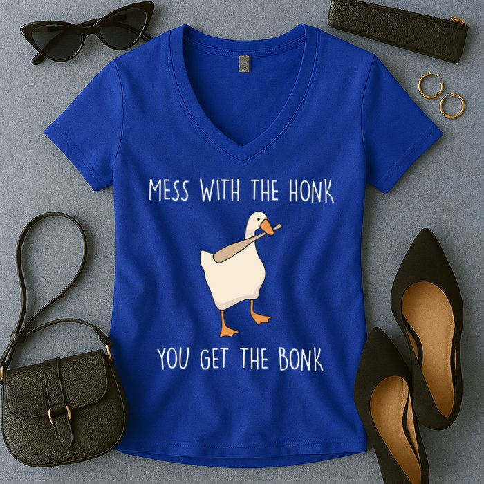 Mess With The Honk You Get The Bonk Women's V-Neck T-Shirt