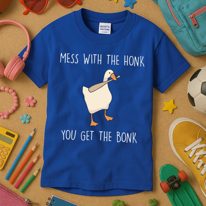 Mess With The Honk You Get The Bonk Kids T-Shirt