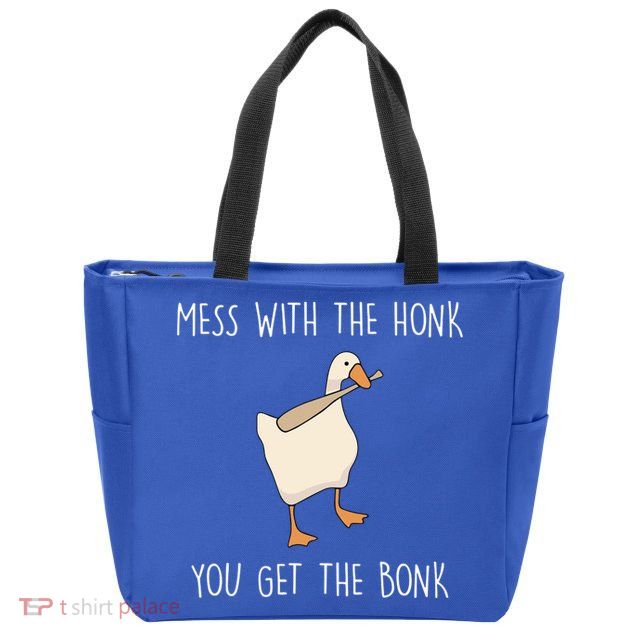 Mess With The Honk You Get The Bonk Zip Tote Bag