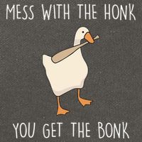 Mess With The Honk You Get The Bonk Cotton Canvas Backpack