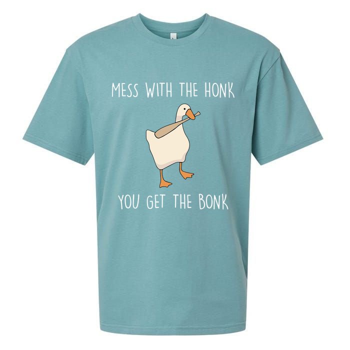 Mess With The Honk You Get The Bonk Sueded Cloud Jersey T-Shirt