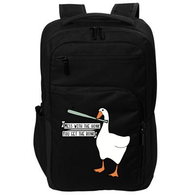 Mess With The Honk You Get The Bonk Goose Impact Tech Backpack