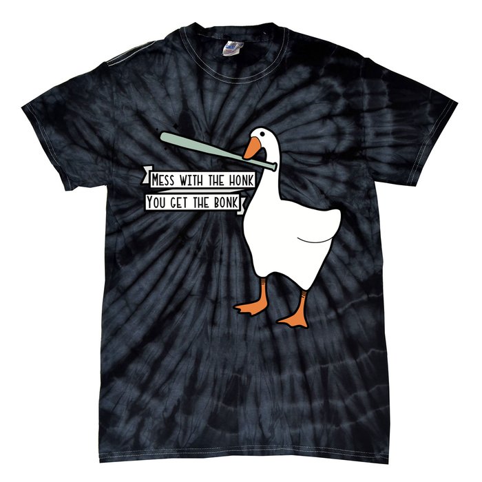 Mess With The Honk You Get The Bonk Goose Tie-Dye T-Shirt