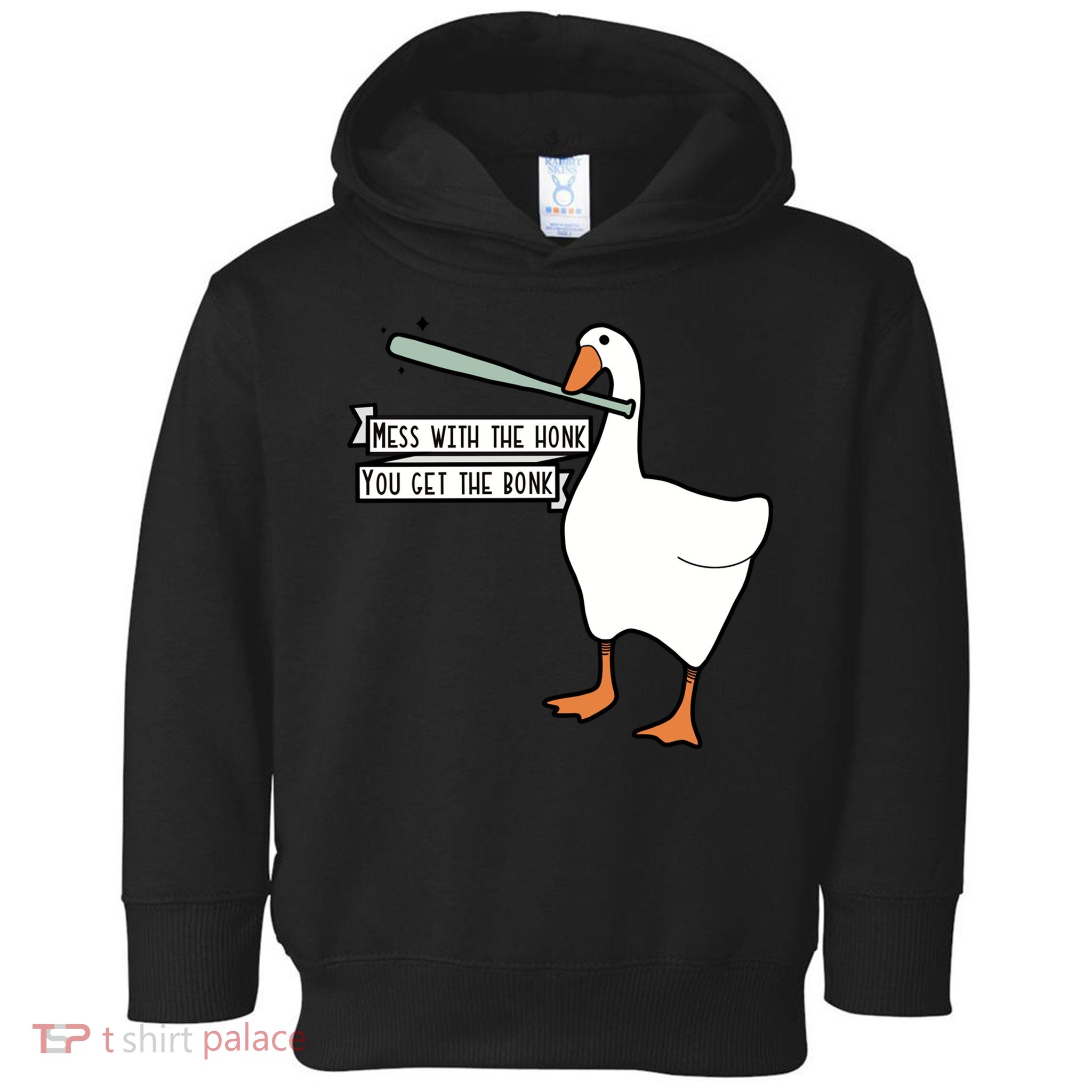 Mess With The Honk You Get The Bonk Goose Toddler Hoodie