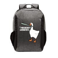 Mess With The Honk You Get The Bonk Goose Vector Backpack