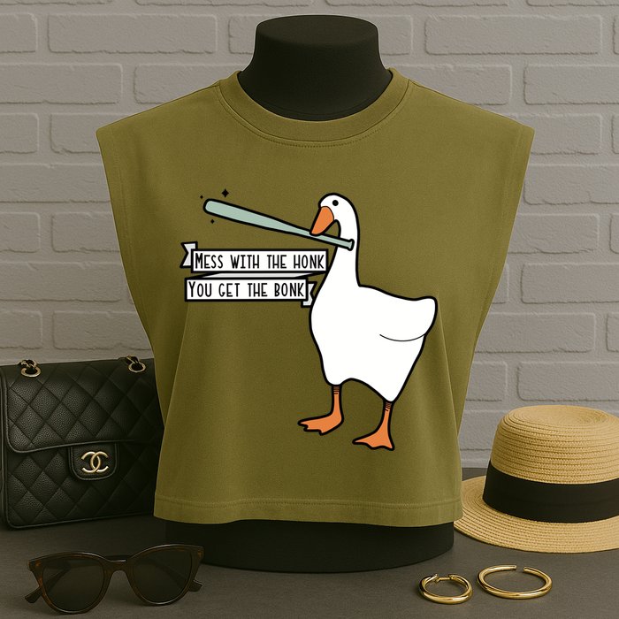 Mess With The Honk You Get The Bonk Goose Garment-Dyed Women's Muscle Tee