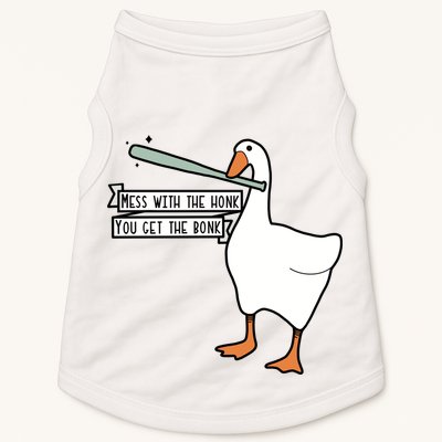 Mess With The Honk You Get The Bonk Goose Doggie Tank