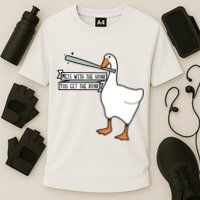 Mess With The Honk You Get The Bonk Goose Performance Shirt