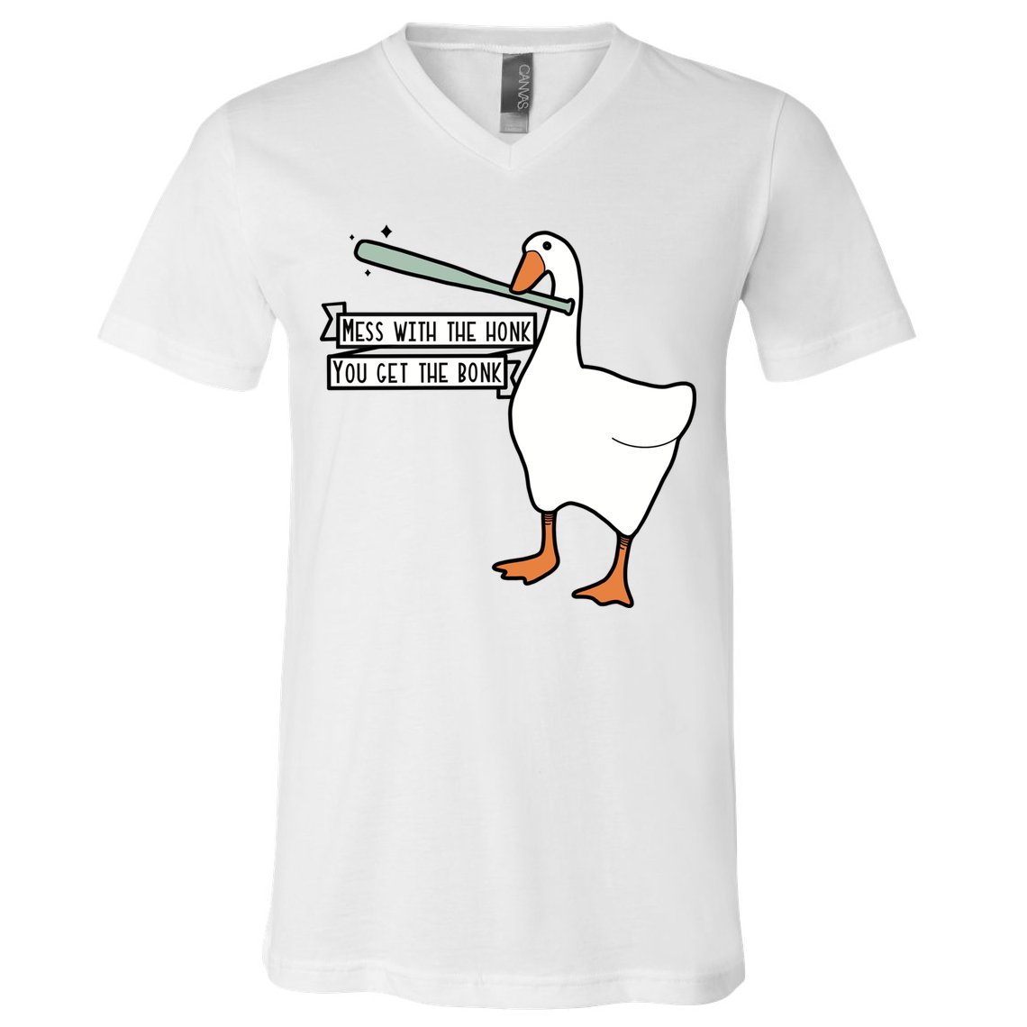 Mess With The Honk You Get The Bonk Goose V-Neck T-Shirt