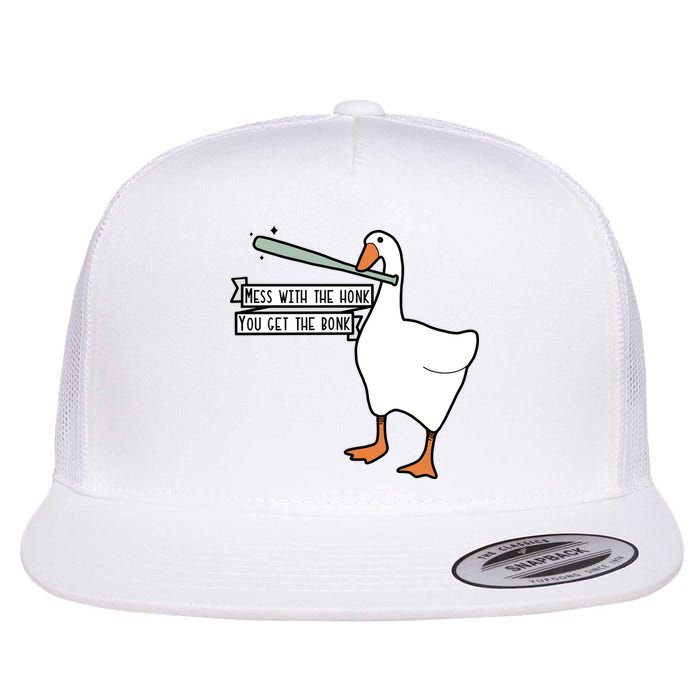 Mess With The Honk You Get The Bonk Goose Flat Bill Trucker Hat