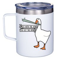 Mess With The Honk You Get The Bonk Goose 12oz Stainless Steel Coffee Mug