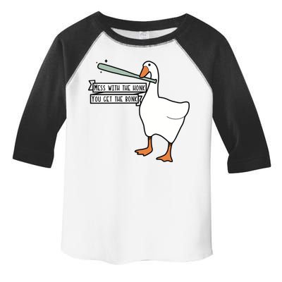 Mess With The Honk You Get The Bonk Goose Toddler Fine Jersey T-Shirt