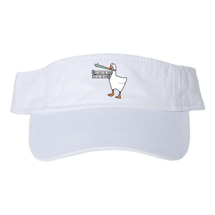 Mess With The Honk You Get The Bonk Goose Visor