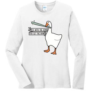 Mess With The Honk You Get The Bonk Goose Ladies Long Sleeve Shirt