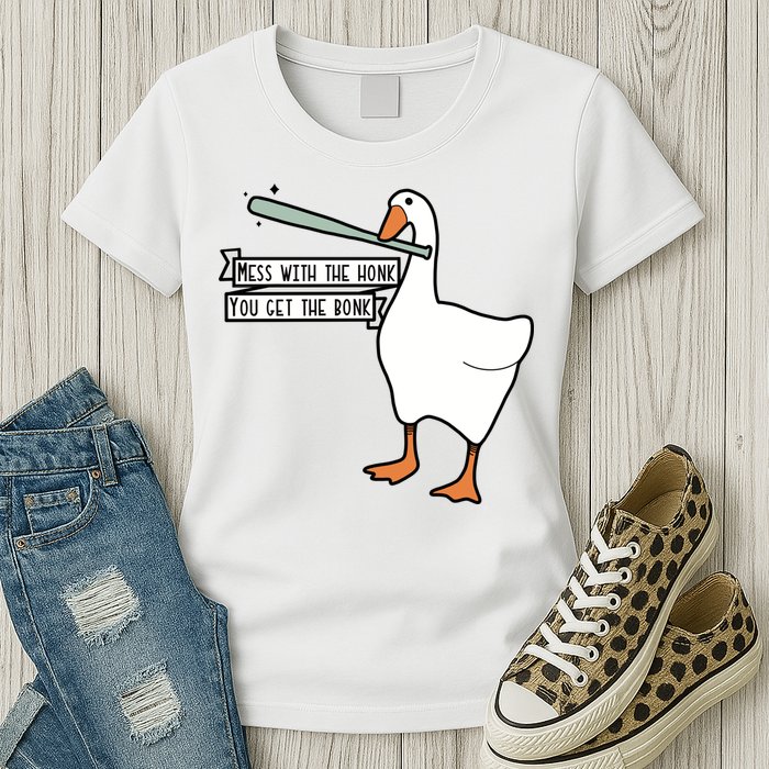 Mess With The Honk You Get The Bonk Goose Womens T-Shirt