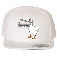 Mess With The Honk You Get The Bonk Goose Wool Snapback Cap