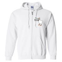 Mess With The Honk You Get The Bonk Goose Full Zip Hoodie