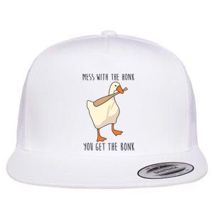 Mess With The Honk You Get The Bonk Goose Game Flat Bill Trucker Hat