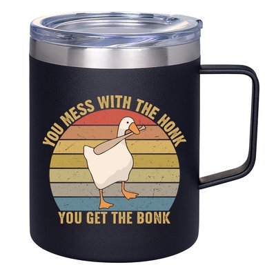 Mess With The Honk You Get The Bonk Makes A Funny Goose Meme For Every Gamer And 12oz Stainless Steel Coffee Mug