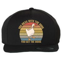 Mess With The Honk You Get The Bonk Makes A Funny Goose Meme For Every Gamer And Wool Snapback Cap