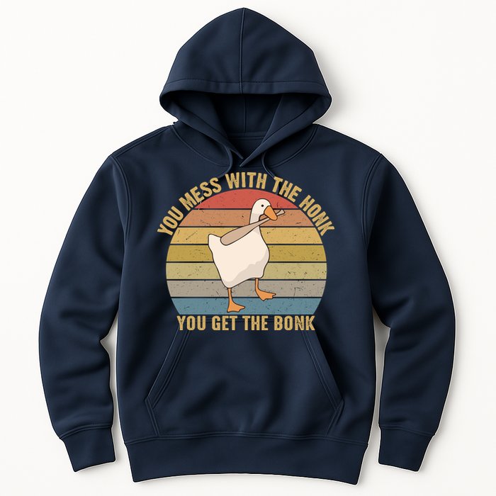Mess With The Honk You Get The Bonk Makes A Funny Goose Meme For Every Gamer And Hoodie