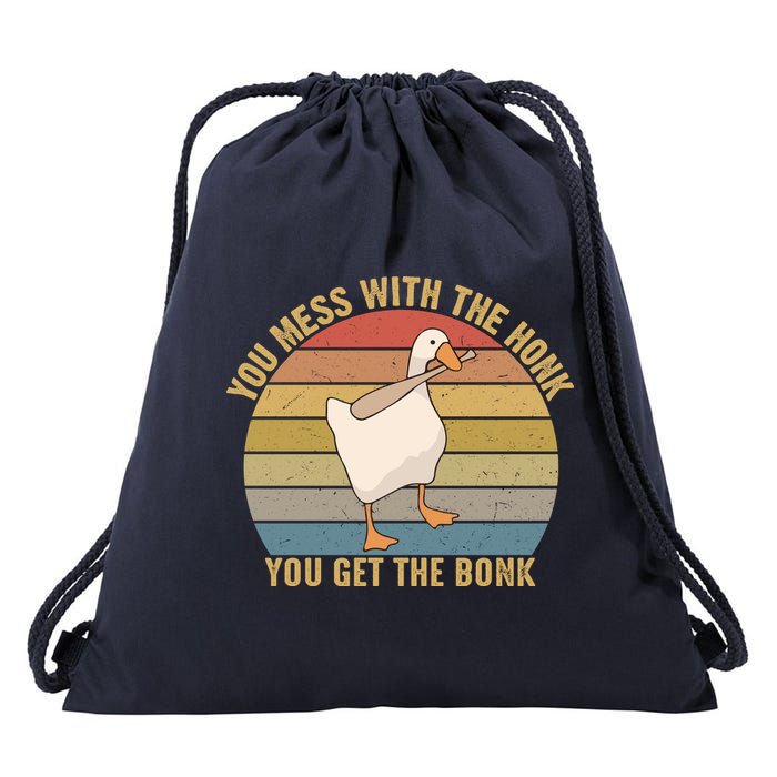 Mess With The Honk You Get The Bonk Makes A Funny Goose Meme For Every Gamer And Drawstring Bag