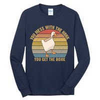 Mess With The Honk You Get The Bonk Makes A Funny Goose Meme For Every Gamer And Tall Long Sleeve T-Shirt