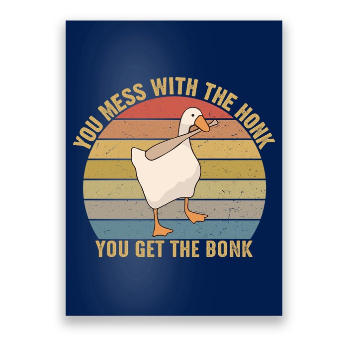 Mess With The Honk You Get The Bonk Makes A Funny Goose Meme For Every Gamer And Poster