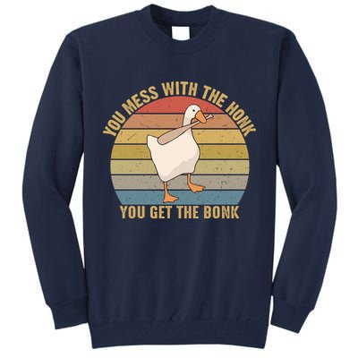 Mess With The Honk You Get The Bonk Makes A Funny Goose Meme For Every Gamer And Tall Sweatshirt