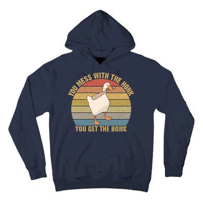 Mess With The Honk You Get The Bonk Makes A Funny Goose Meme For Every Gamer And Tall Hoodie