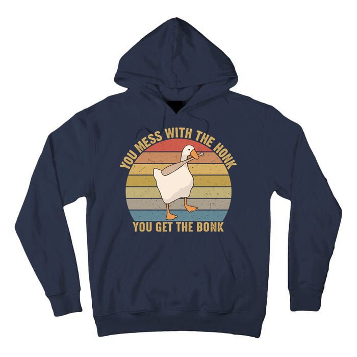 Mess With The Honk You Get The Bonk Makes A Funny Goose Meme For Every Gamer And Tall Hoodie