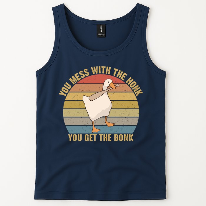 Mess With The Honk You Get The Bonk Makes A Funny Goose Meme For Every Gamer And Tank Top